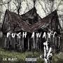 Push away (Explicit)