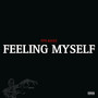 Feeling Myself (Explicit)