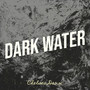 Dark Water