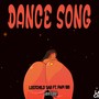 Dance Song (feat. Papi 100 & SparkyMadeItSlap) [Explicit]