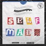 SELFMADE (Explicit)