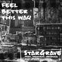 Feel Better This Way (feat. Neutron Mendoza & JHaze) [Explicit]