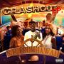 CRASHOUT (Explicit)