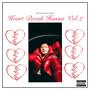 Heartbreak Hunna Vol. 2 (Explicit)