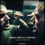 Side Effects (Break Zero vs. Synthax(Extended)