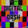 DIGITAL DASH (Explicit)