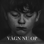 Vågn Nu Op (feat. Philip André)