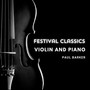 Festival Classics Violin And Piano