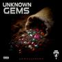 Unknown Gems (Explicit)