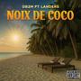 Noix de coco (feat. Landers) [Explicit]