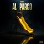 Al parco (Explicit)