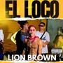 El Loco (Explicit)