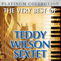 The Very Best of Teddy Wilson Sextet