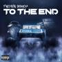 To The End (Explicit)