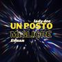 Un posto migliore (feat. Eduan) [Explicit]