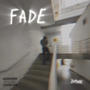 Fade (Explicit)