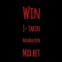 Win (feat. Havana Push & Mxx Bet) [Explicit]