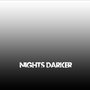 Nights Darker