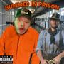 Bummed In Prison (Remix) [Explicit]