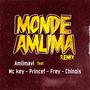 Monde Amlima (feat. Mc Key, Princef, Frey & Chinois)