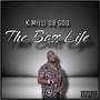 The Boss Life (Explicit)