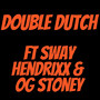 Double Dutch (Explicit)