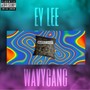 WAVYGANG (feat. NBG) [Explicit]