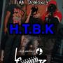 H.T.B.K (Explicit)