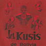 Los Kusis de Bolivia 1975