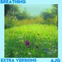 Breathing (Extra Versions)