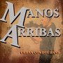 Manos Arribas (Explicit)