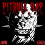 Pitbull Rap (Mixtape) [Explicit]