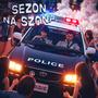 Sezon na szona (feat. Dikej) [Explicit]
