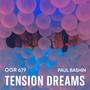 Tension Dreams