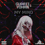 My Mind (Explicit)