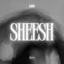 Sheesh (Explicit)