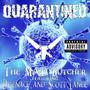 Quarantined (feat. D'menace & Scott Lance) [Explicit]