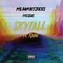 Skyfall (feat. I$AIAH) [Explicit]