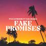 Fake Promises (feat. Taii CharlZ)