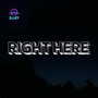 Right Here