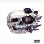 Dead Roses (E.P) [Explicit]