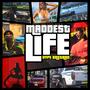 Maddest Life (Explicit)