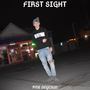 First Sight (Explicit)