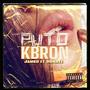 Puto Kbron (Explicit)