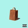 To the Bag (Explicit)