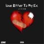 Love Letter To My Ex (Explicit)