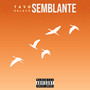 Semblante (Explicit)