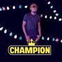I AM A CHAMPION