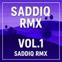 Saddiq Rmx Vol.1