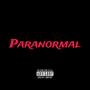 Paranormal (Explicit)